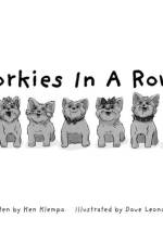 Yorkies In a Row af Ken Klempa