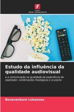 Estudo da influência da qualidade audiovisual af Bonaventure Lokossou