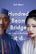 Hundred Beam Bridge af Ted Marr