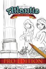 The Lost City of Atlantis: Tell Me a Tale PRO Edition af Melis May