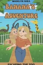Banana's Adventure af Madelyn Rochelle Shea