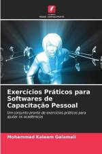 Exercícios Práticos para Softwares de Capacitação Pessoal af Mohammad Kaleem Galamali