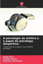 A psicologia do árbitro e o papel do psicólogo desportivo af Jorge Oses