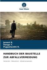 HANDBUCH DER BAUSTELLE ZUR ABFALLVERMEIDUNG af Janani R.