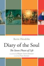 Diary of the Soul: The Seven Phases of Life af Bertie Hendriks