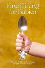 Fine Dining for Babies af Adam Crockett
