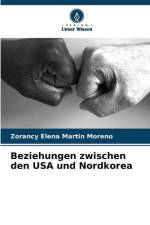 Beziehungen zwischen den USA und Nordkorea af Zorancy Elena Martin Moreno