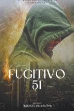 Fugitivo 51 af Emanuel Villanueva