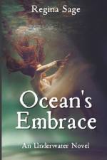 Ocean's Embrace af Regina Sage
