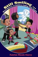 Still Smiling...: Short Stories of Children Coping with Death af Patrice N. Coye-Curry