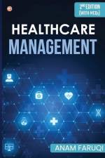 Healthcare Management (Second Edition) af Anam Faruqi