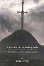 A Soldier in the Lord's Army af Jerry Onyeka
