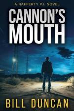 Cannon's Mouth af Bill Duncan