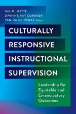 Culturally Responsive Instructional Supervision af Dwayne Ray Cormier