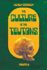 The Culture of the Teutons: Volume Two af Vilhelm Gronbech