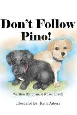 Don't Follow Pino! af Joanne Russo Insull