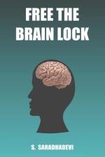 Free the Brain Lock af S. Saradhadevi