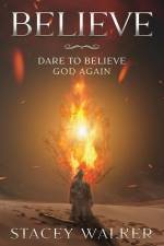 Believe af Stacey Walker