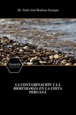 La Contaminación Y La Bioecología En La Costa Peruana af Pedro Rodenas
