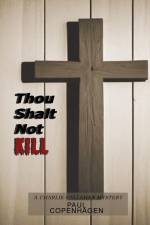 Thou Shalt Not Kill af Paul Copenhagen