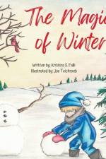 The Magic of Winter af Kristina S Falk