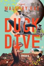 Duck Dive af Mallory Rae