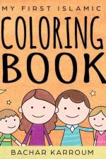My First Islamic Coloring Book af Bachar Karrium