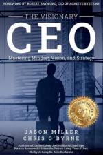 The Visionary CEO af Chris O'Byrne