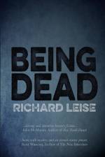Being Dead af Richard Leise