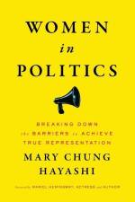Women in Politics af Mary Chung Hayashi
