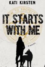 It Starts With Me af Kati Kirsten