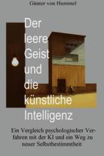 Der leere Geist und die künstliche Intelligenz af Günter von Hummel