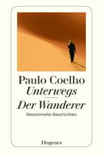 Unterwegs / Der Wanderer af Paulo Coelho