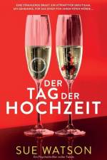 Der Tag der Hochzeit af Sue Watson