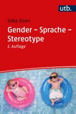 Gender - Sprache - Stereotype af Hilke Elsen