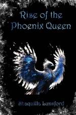 Rise of the Phoenix Queen (Special Edition) af Shaquilla Lunsford