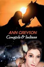 Cowgirls & Indians af Ann Greyson