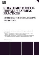 Strategies for Eco- Friendly Farming Practices Nurturing the Earth, Feeding the Future af Hadden Mcbride