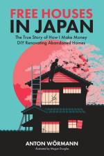 Free Houses in Japan af Anton Wormann