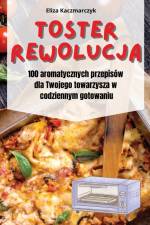 TOSTER REWOLUCJA af Eliza Kaczmarczyk