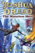 The Nameless Hero af Lee Bacon
