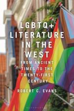 LGBTQ+ Literature in the West af Robert C Evans
