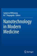 Nanotechnology in Modern Medicine af M. T. Napagoda