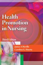 Health Promotion in Nursing (Book Only) af Janice A. Maville