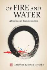 Of Fire and Water af Rene Joven Navarro