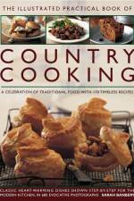 The Illustrated Practical Book of Country Cooking af Sarah Banbery