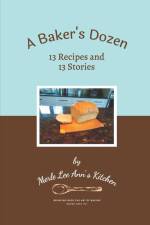 A Baker's Dozen af Merle Lee Ann Pratt