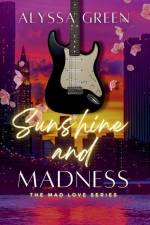 Sunshine and Madness af Alyssa Green