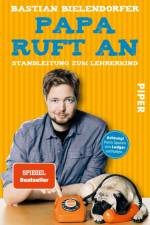 Papa ruft an af Bastian Bielendorfer