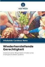 Wiederherstellende Gerechtigkeit af Vilobaldo Cardoso Neto